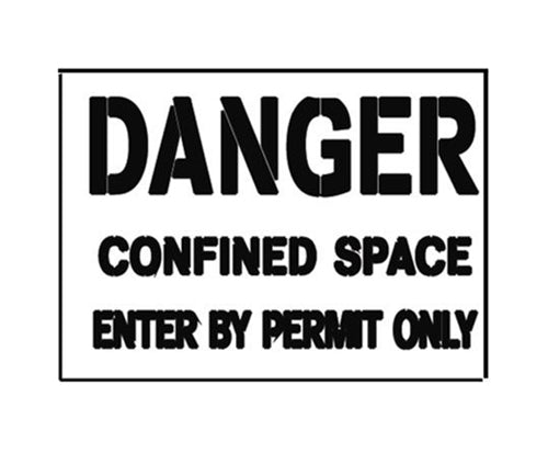 Newstripe DANGER CONFINED SPACE Stencil Newstripe